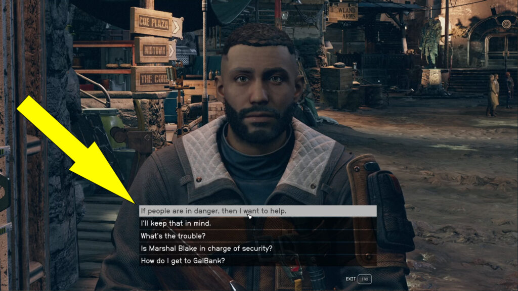 You can trigger a prompt that reads "Sam Coe Liked That" by selecting the dialogue option that says, "If people are in danger, then I want to help".
